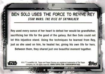 2021 Topps Chrome Star Wars Legacy #27 Ben Solo Uses The Force To Revive Rey Back