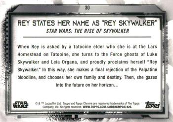 2021 Topps Chrome Star Wars Legacy #30 Rey States Her Name As 