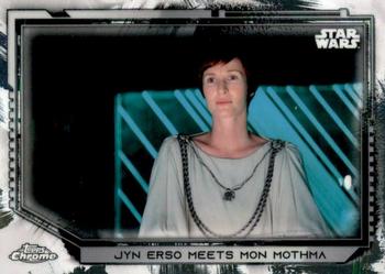 2021 Topps Chrome Star Wars Legacy #35 Jyn Erso Meets Mon Mothma Front