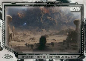 2021 Topps Chrome Star Wars Legacy #39 Director Krennic Destroys Jedha City Front