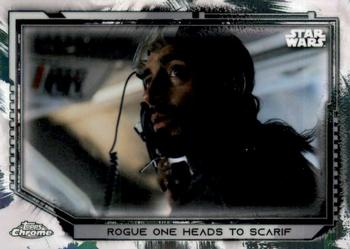 2021 Topps Chrome Star Wars Legacy #45 Rogue One Heads To Scarif Front