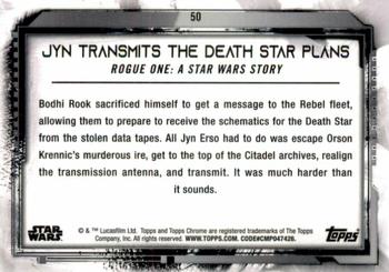 2021 Topps Chrome Star Wars Legacy #50 Jyn Transmits The Death Star Plans Back