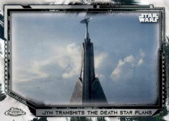 2021 Topps Chrome Star Wars Legacy #50 Jyn Transmits The Death Star Plans Front