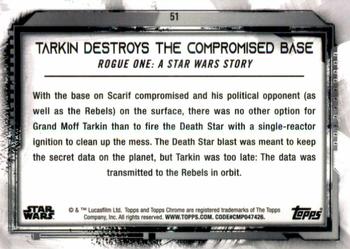2021 Topps Chrome Star Wars Legacy #51 Tarkin Destroys The Compromised Base Back