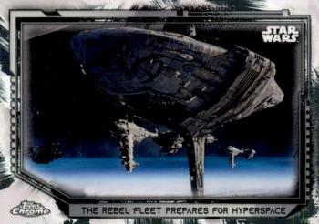 2021 Topps Chrome Star Wars Legacy #52 The Rebel Fleet Prepares For Hyperspace Front