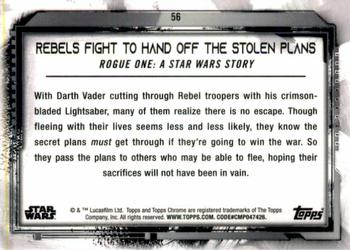 2021 Topps Chrome Star Wars Legacy #56 Rebels Fight To Hand Off The Stolen Plans Back