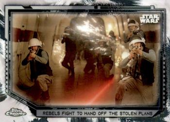 2021 Topps Chrome Star Wars Legacy #56 Rebels Fight To Hand Off The Stolen Plans Front