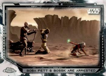 2021 Topps Chrome Star Wars Legacy #99 Boba Fett & Bossk Are Arrested Front