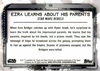 2021 Topps Chrome Star Wars Legacy #124 Ezra Learns About His Parents Back