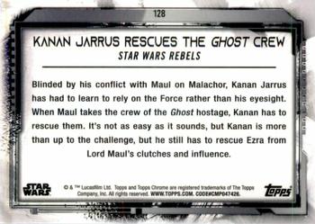 2021 Topps Chrome Star Wars Legacy #128 Kanan Jarrus Rescues The Ghost Crew Back