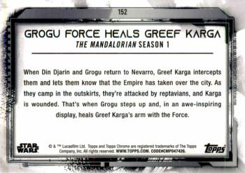 2021 Topps Chrome Star Wars Legacy #152 Grogu Force Heals Greef Karga Back