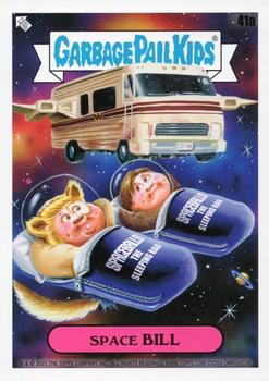 2021 Topps Garbage Pail Kids Go on Vacation #41a Space Bill Front