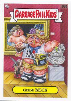 2021 Topps Garbage Pail Kids Go on Vacation #80b Guide Beck Front