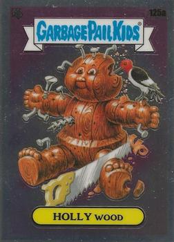 2021 Topps Chrome Garbage Pail Kids Original Series 4 #125a Holly Wood Front