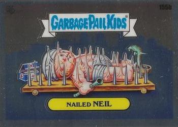 2021 Topps Chrome Garbage Pail Kids Original Series 4 #155b Nailed Neil Front
