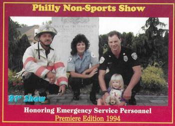 1994-21 Choice Philly Non-Sports Show #2 Honoring Emergency Service Personnel Front