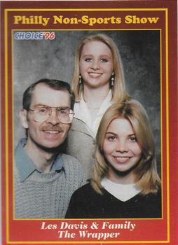 1994-21 Choice Philly Non-Sports Show #7 Les Davis & Family                          The Wrapper Front