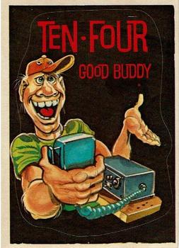 1978 Donruss CB Convoy Code Stickers #5 Ten Four Good Buddy Front