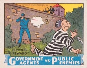 1936 M. Pressner & Co Government Agents vs Public Enemies (R61) #A203 Convicts Reward Front