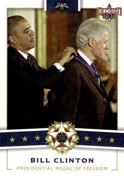 2021 Decision 2020 Series 2 - Medal of Freedom #28 Bill Clinton Front