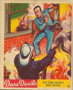 1933 National Chicle Dare Devils (R39) #20 The Fire-Eaters Safe Catch Front