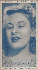 1947 Turf Radio Celebrities #26 Carole Carr Front
