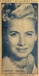1947 Turf Radio Celebrities #33 Dorothy Squires Front