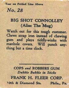 1935 Fleer Cops and Robbers (R36) #28 Big Shot Connolley Back