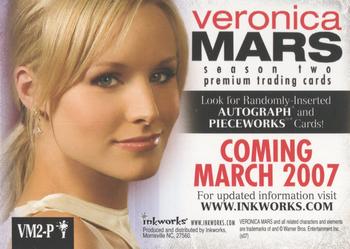 2007 Inkworks Veronica Mars Season 2 - Promos #VM2-Pi Cast Back
