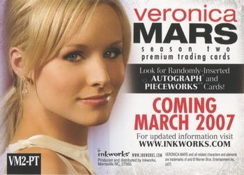 2007 Inkworks Veronica Mars Season 2 - Promos #VM2-PT Kristen Bell as Veronica Mars Back