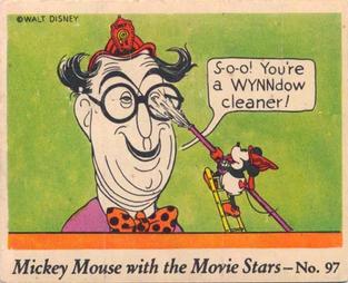1935 Gum Inc. Mickey Mouse with the Movie Stars (R90) #97 S-o-o! You're A Wynndow Cleaner! Front