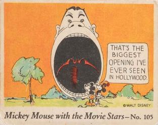 1935 Gum Inc. Mickey Mouse with the Movie Stars (R90) #105 That's The Biggest Opening I've Ever Seen In Hollywood. Front
