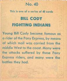 1933 Anonymous Western (R128-1) #40 Bill Cody Fighting Indians Back