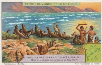 1929 Liebig Chez Les Habitants de la Terre-De-Feu (The Inhabitants of Tierra Del Fuego)(French Text)(F1221, S1221) #NNO Onas a la chasse aux phoques au Cap Horn Front
