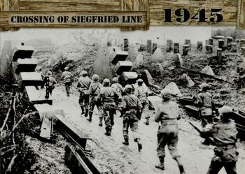 2021 Historic Autographs 1945 The End of WWII #15 Crossing of Siegfried Line Front