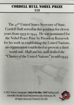 2021 Historic Autographs 1945 The End of WWII #115 Cordell Hull Nobel Prize Back