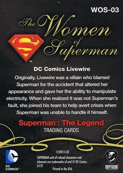 2013 Cryptozoic DC Comics Superman The Legend - Women of Superman #WOS-03 DC Comics Livewire Back