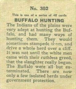 1930 Western Series of 48 (R130) #302 Indian Hunting Buffalo Back