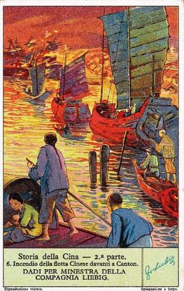 1933 Liebig Storia Della Cina - 2 Parte (History of China - Part II)(Italian Text)(F1272, S1276) #6 Incendio della flotta Cinese davanti a Canton Front
