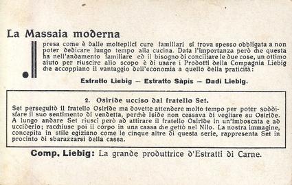 1933 Liebig Iside e Osiride (Isis and Osiris)(Italian Text)(F1276, S1280) #2 Morte d'Osiride Back