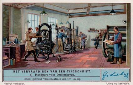 1934 Liebig Het Vervaardigen Van Een Tijdschrift (Making a Magazine) (Dutch Text) (F1299, S1294) #4 Handpers voor Drukproeven Front