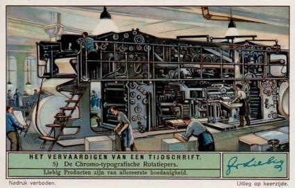 1934 Liebig Het Vervaardigen Van Een Tijdschrift (Making a Magazine) (Dutch Text) (F1299, S1294) #5 De Chromo-typografische Rotatiepers Front