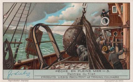 1934 Liebig Peche En Pleine Mer (North Sea Fishing)(French Text)(F1296, S1297) #3 Rentree du filet Front