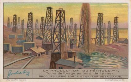 1934 Liebig La Production Du Petrole (The Production of Petroleum)(French Text)(F1297, S1298) #1 Tours de forage au bord de la mer Front