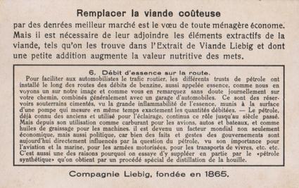 1934 Liebig La Production Du Petrole (The Production of Petroleum)(French Text)(F1297, S1298) #6 Debit d'essence aur la route Back