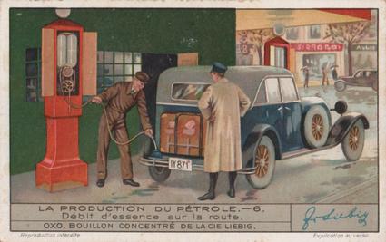 1934 Liebig La Production Du Petrole (The Production of Petroleum)(French Text)(F1297, S1298) #6 Debit d'essence aur la route Front