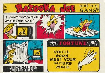 1978 Topps Bazooka Joe and His Gang #78-19 Fortune: You'll Soon Meet Your Future Mate Front