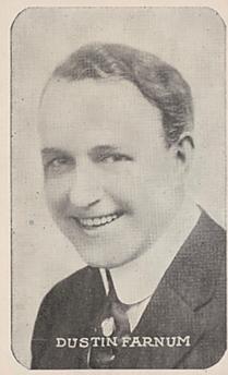 1917-21 Kromo Gravure Leading Moving Picture Stars #NNO Dustin Farnum Front