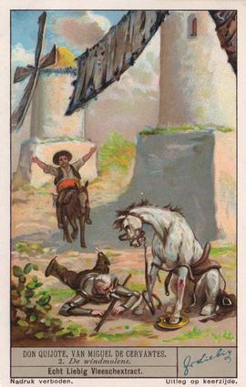 1936 Liebig Don Quijote, Van Miguel De Cervantes II (Don Quixote, by Miguel de Cervantes II)(Dutch Text)(F1329, S1334) #2 De windmalens Front
