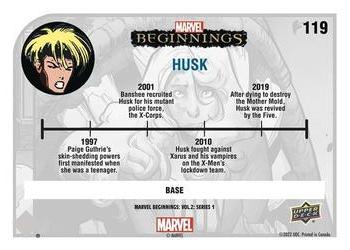 2022 Upper Deck Marvel Beginnings Volume 2, Series 1 #119 Husk Back